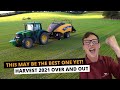 THIS MAY BE THE BEST ONE YET | HARVEST 2021 OVER AND OUT