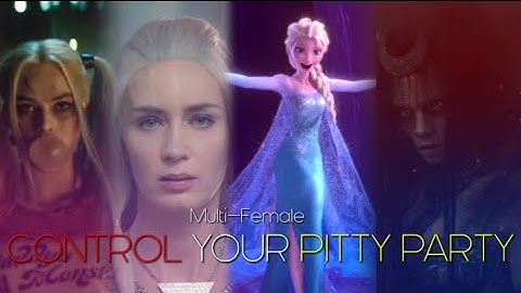 Multi-Female ~ Control your Pity Party