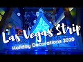 Best Las Vegas Strip Christmas Holiday Decorations 2020