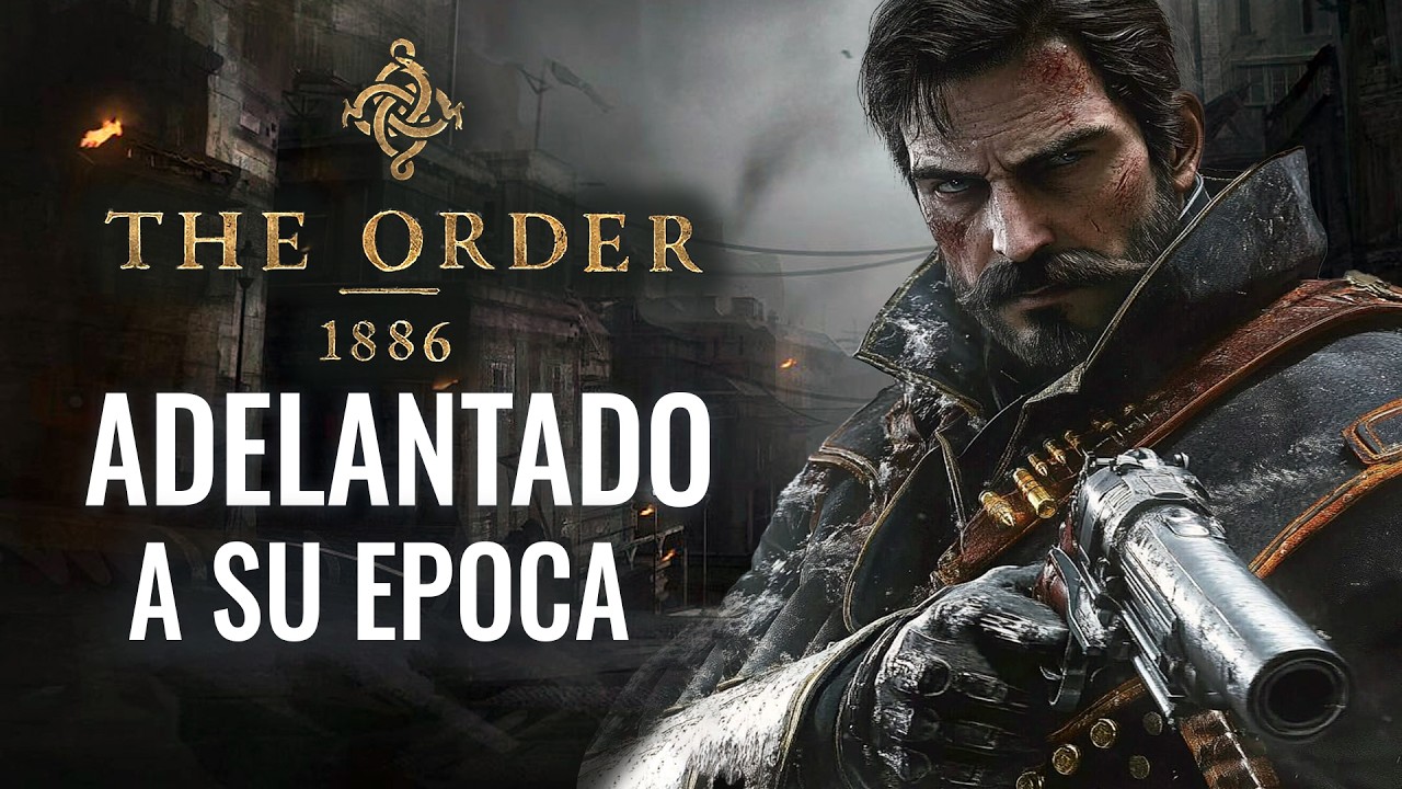 THE ORDER 1886 – DEMASIADO ADELANTADO A SU ÉPOCA