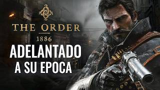 THE ORDER 1886 – DEMASIADO ADELANTADO A SU ÉPOCA