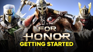 For Honor Getting Started Guide