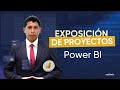 🚀 EXPOSICIÓN DE PROYECTOS - POWER BI 🚀