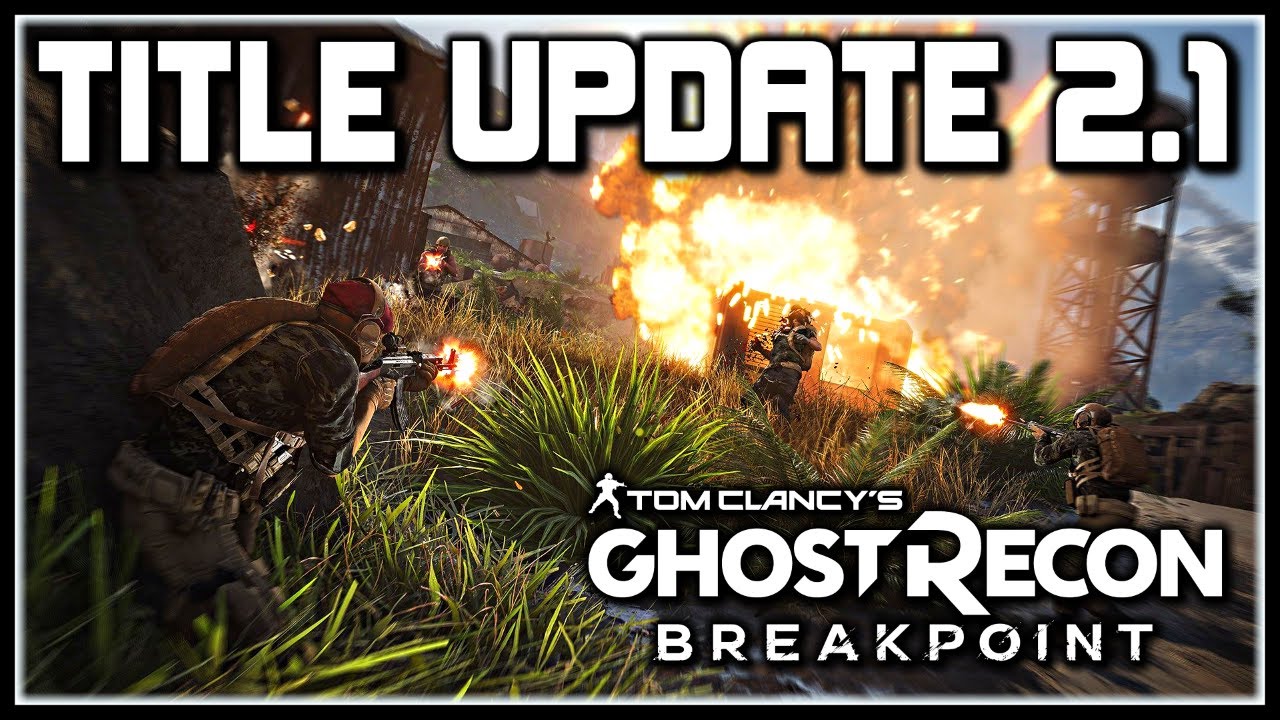 Ghost Recon Breakpoint | Title Update 2.1, AI Teammates Release Date, Gunsmith Update & More!