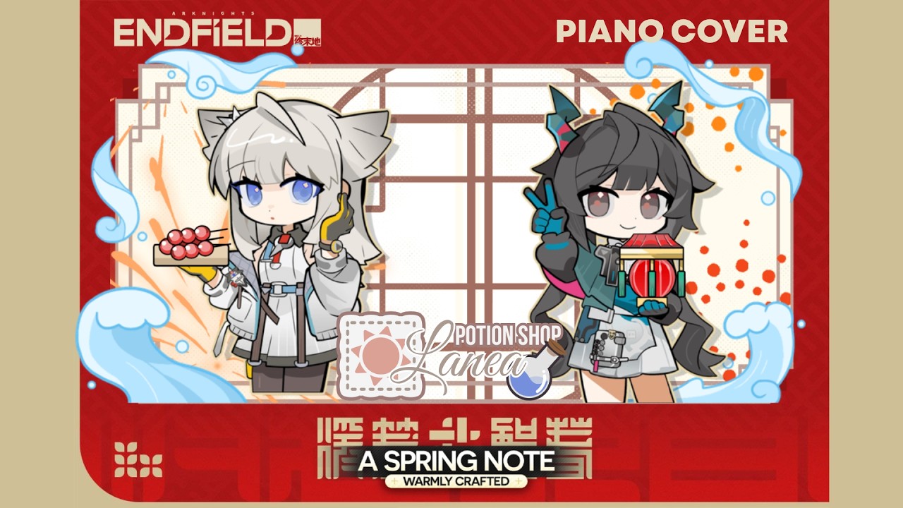 [Piano Cover] Arknights Endfield - A Spring Note, Warmly Crafted ...