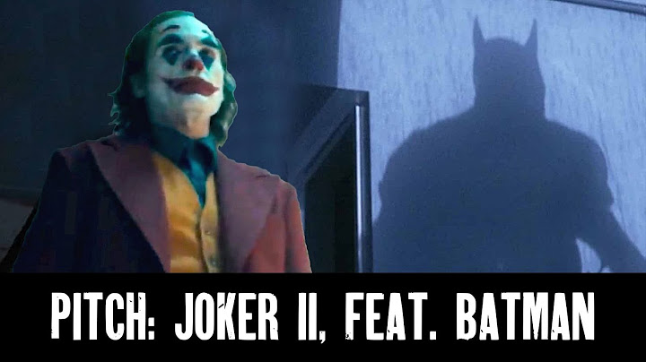 Pitch: Joker 2, Feat. Batman