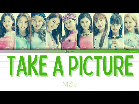 NiziU Take A Picture 歌詞 Lyrics JPN ROM ENGLISH