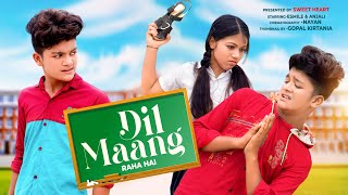 Dil Maang Raha Hai Mohlat | Heart Touching love story | Sweet Heart |New Hindi Song | Esmile  Anjali