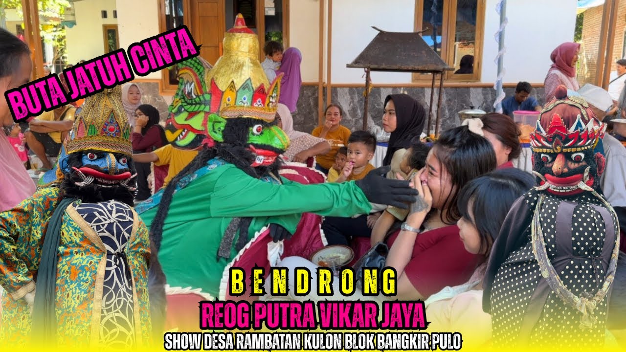 Bendrong Reog Putra Vikar Jaya Show Desa Rambatan Kulon Blok Bangkir Pulo Lohbener Indramayu