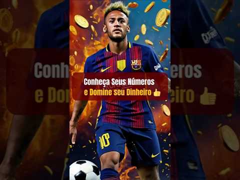 ⚽️💰 Descubra Seus Números como Neymar e Transforme suas Finanças!