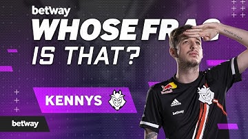 kennyS Plays Whose Frag is That?