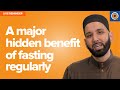 A Major Hidden Benefit of Fasting Regularly | Live Reminder by Dr. Omar Suleiman