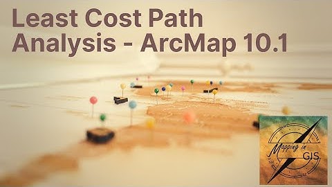 Least Cost Path Analysis in ArcMap 10.1
