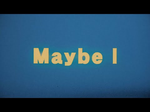 Seven Billion Dots 『Maybe I』Official Lyric Video