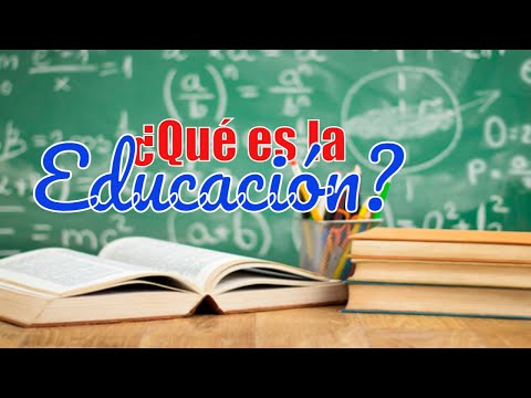 Video: ¿Cómo describe la educación?