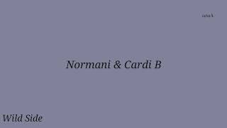 Normani - Wild Side ft Cardi B (Extended version) (Slowed & Reverb)