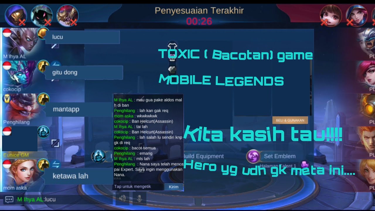 Toxic Bacotan Game MOBILE LEGENDS KITA KASIH TAU SKILL NOB KITA YouTube