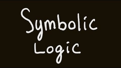 Symbolic Logic 1: Introduction, Statements, and Operators