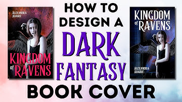 How To Design A Dark Fantasy Book Cover In Canva | Step-By-Step Tutorial For Beginners