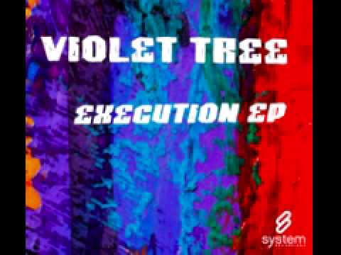 Mira VioletTree 'Execution' en YouTube Mira VioletTree 'Execution' en YouTube
