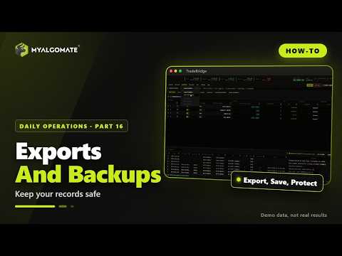 TradeBridge Reports, Exports and Backups: Keep Your Setup Safe