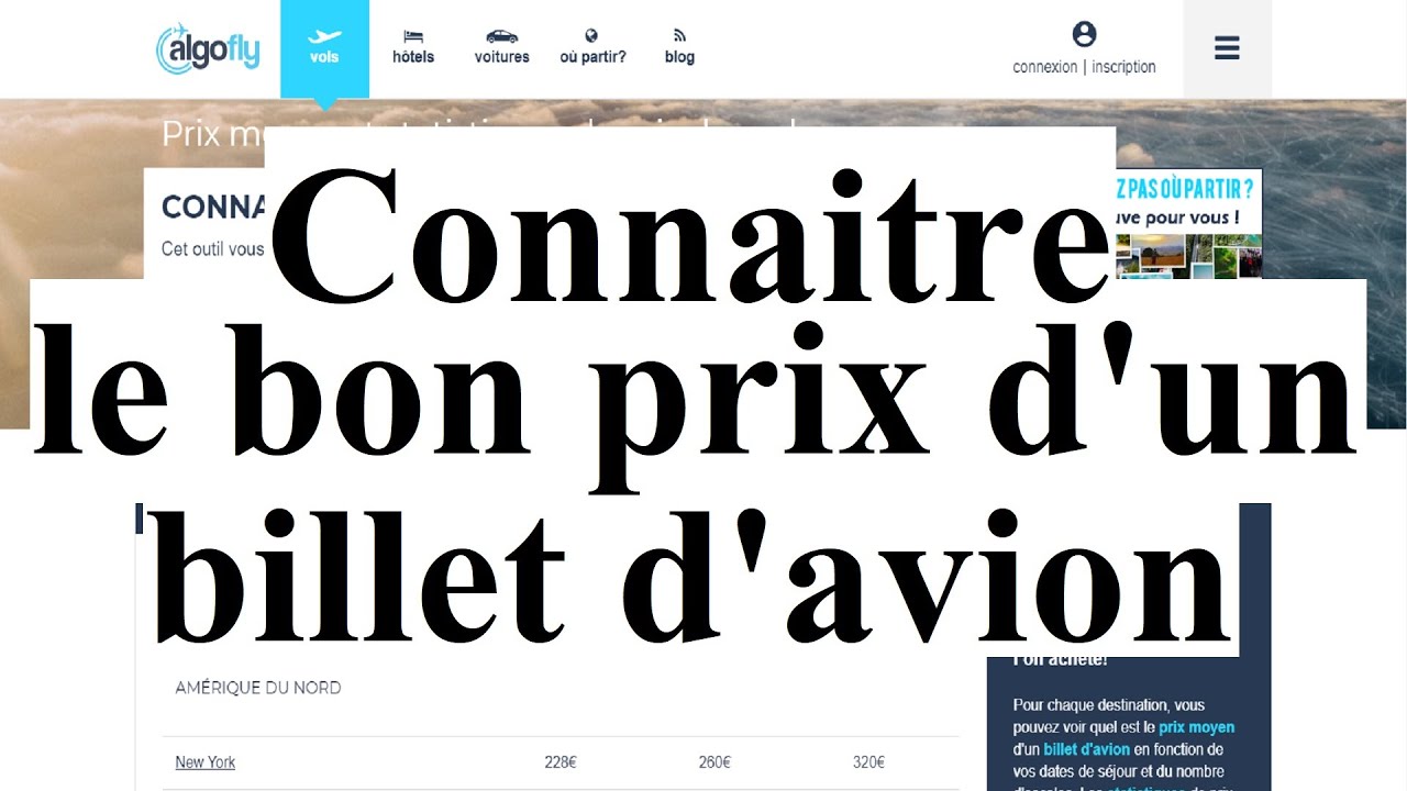 Tuto: Connaitre le bon prix d'un billet d'avion