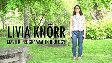 Master programme in Biology - Livia Knörr
