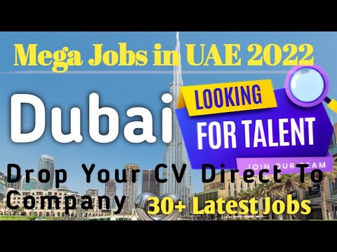Dubai Jobs Today 2022| UAE Jobs Today | Jobs in Dubai For Freshers