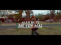 Alex ruiz  me ven mal  oficial