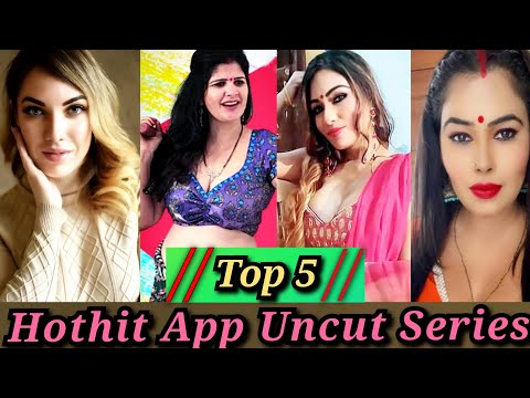 Top 5 Best Hothit App Uncut Web Series : Part 2🔥| Tina Nandy,Zoya Rathor,Anastasia krikunova,preeti