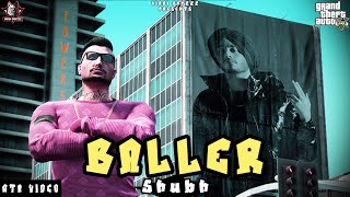 Baller  - Shubh (Official GTA Video) |  GTA Punjabi Video | Latest Punjabi Song 2022
