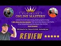 Ultimate Online Mastery Review [Inside Members Area] Full Overview &amp; Time Sensitive Discount!