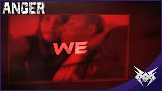 We - Anger ft. Zephrysc & Jarido12 (LYRIC VIDEO) | WhyVxnom