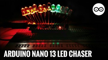 Arduino Nano 13 LED Chaser