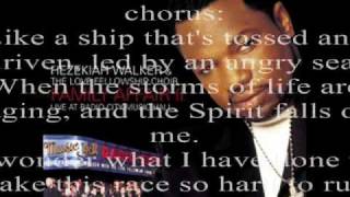The Lord Will Make a Way Somehow by Bishop Hezekiah Walker and the LFC Choir with Kim Burrell-Wiley chords
