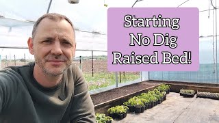 No Dig Gardening - Starting a raised bed!