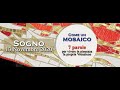 Come un Mosaico - SOGNO - lectio divina 13 novembre 2020