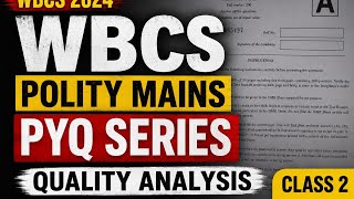 WBCS Mains POLITY 2023 PYQ Analysis | WBCS 2024