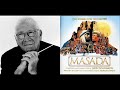 Capture de la vidéo Masada - Prologue - Main Title - End Title (Jerry Goldsmith - 1981)