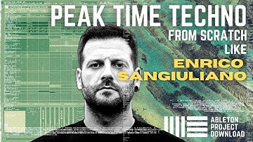 Enrico Sangiuliano Style Techno from Scratch Tutorial (Ableton Live project )