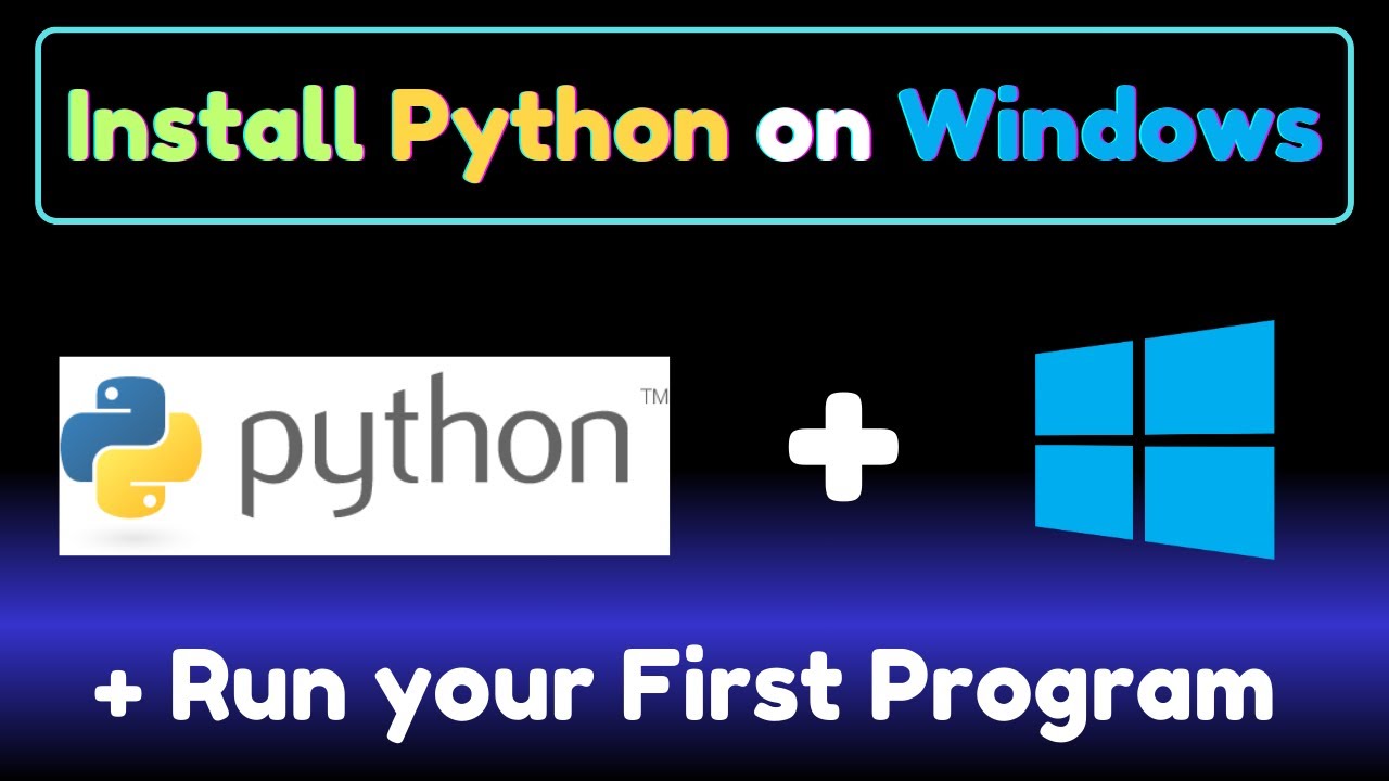 How to Download & Install Python on Windows Laptop or PC - YouTube