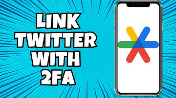 How To Add Twitter Account To Google Authenticator