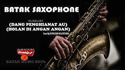 Batak Saxophone Full Terbaru 2018  - Durasi: 8:45. 