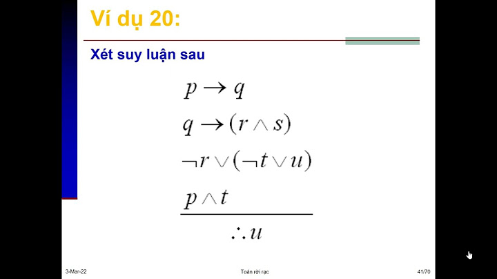 Bài tập toán rời rạc suy luận toán học năm 2024