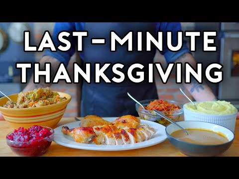 Last-Minute Thanksgiving  Basics with Babish