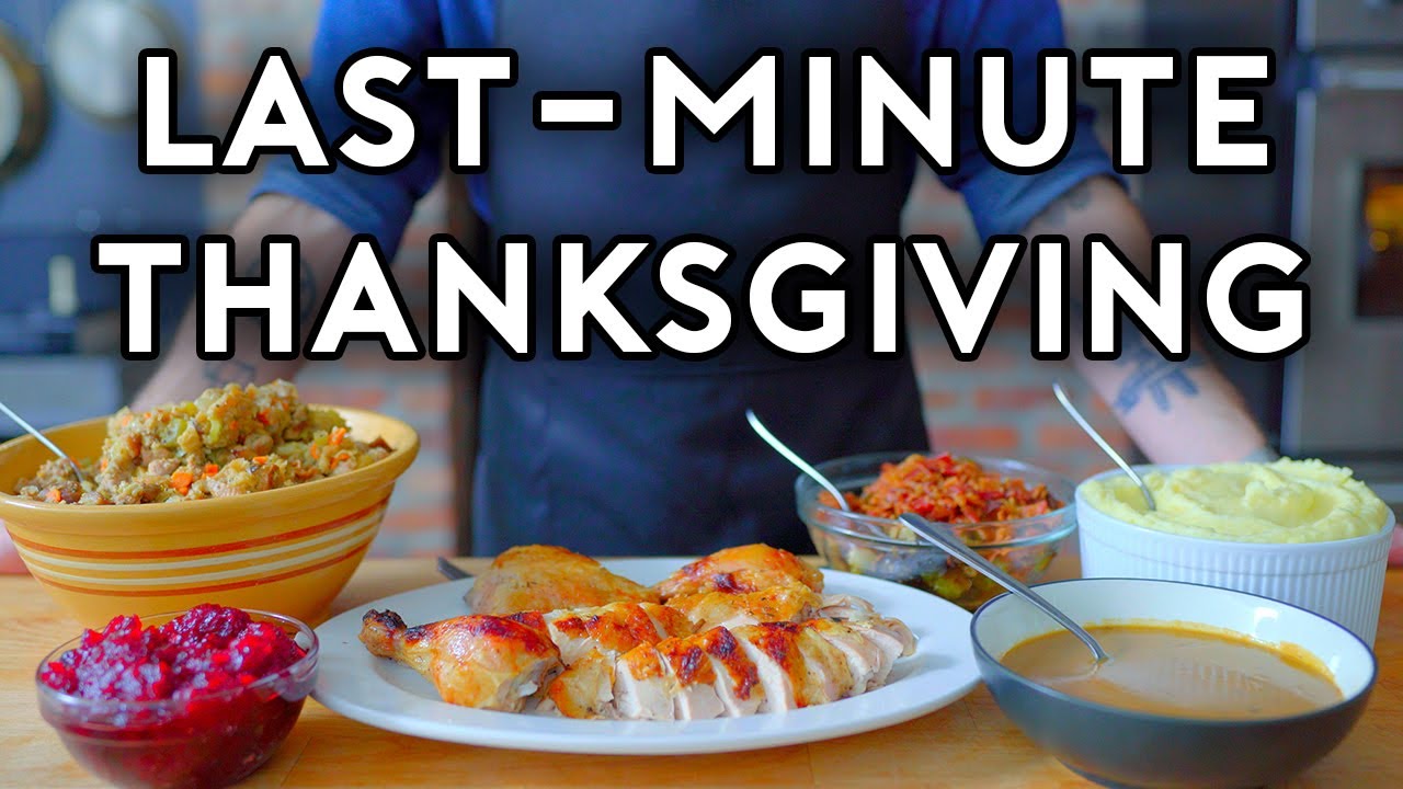 Last-Minute Thanksgiving | Basics with Babish | Babish Culinary Universe