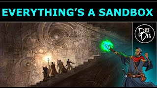 Everything's a Sandbox: D&D Game Design