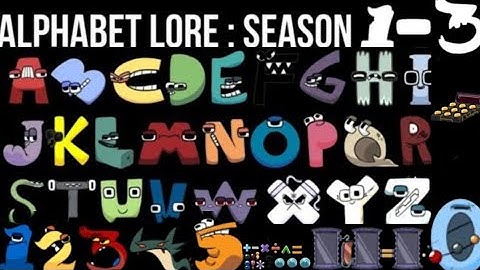 ALPHABET LORE : SEASON 1-3