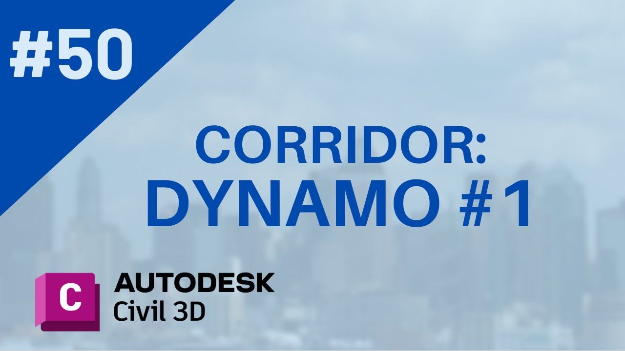 Curso de Civil 3D - Aula 50: Corredores e o Dynamo