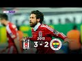 03.03.2013 | Beşiktaş-Fenerbahçe | 3-2